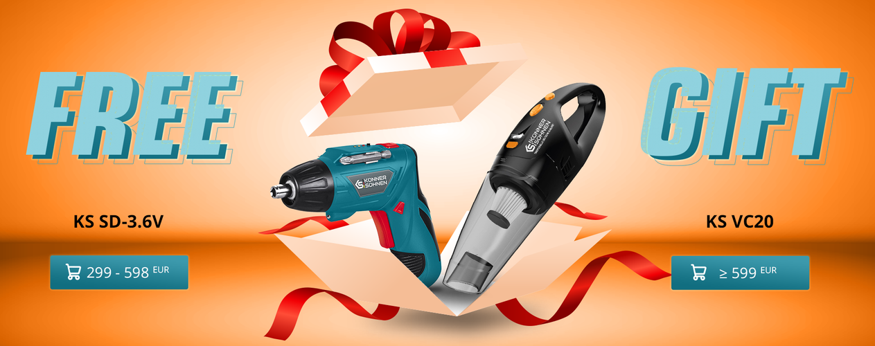 Promotion! A Cordless Screwdriver or Vacuum Cleaner as a Gift.